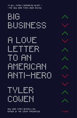 Big Business A Love Letter to an American Anti-Hero  9781250251329 Front Cover