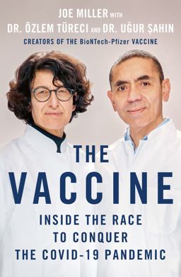 Vaccine Inside the Race to Conquer the COVID-19 Pandemic  9781250280367 Front Cover