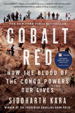 Cobalt Red How the Blood of the Congo Powers Our Lives  9781250284303 Front Cover