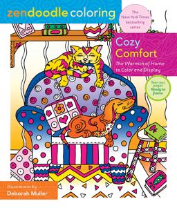 Zendoodle Coloring: Cozy Comfort Zendoodle Coloring: Cozy Comfort