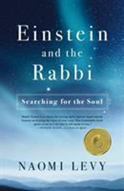 Einstein and the Rabbi Searching for the Soul  9781250293923 Front Cover