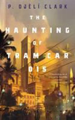 Haunting of Tram Car 015  9781250294807 Front Cover