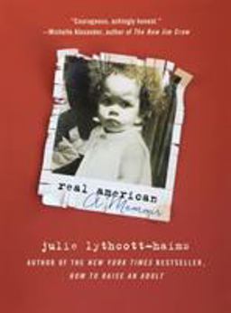 Real American A Memoir  9781250296733 Front Cover
