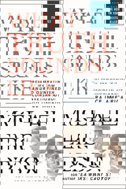 What Truth Sounds Like What Truth Sounds Like