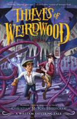 Thieves of Weirdwood Thieves of Weirdwood