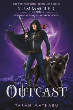 Outcast Prequel to the Summoner Trilogy  9781250308931 Front Cover