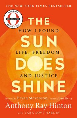 Sun Does Shine How I Found Life, Freedom, and Justice  9781250309471 Front Cover