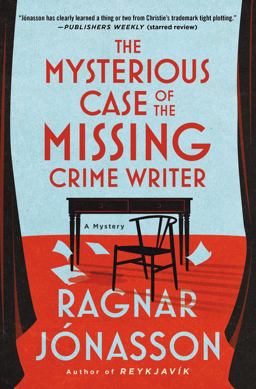 The Mysterious Case of the Missing Crime Writer The Mysterious Case of the Missing Crime Writer