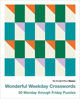 New York Times Games Wonderful Weekday Crosswords