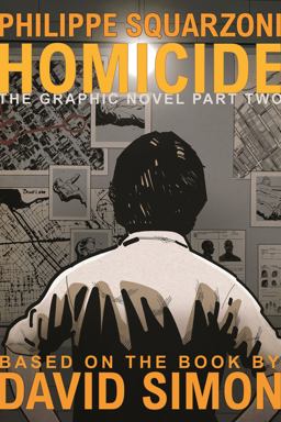 Homicide: the Graphic Novel, Part Two