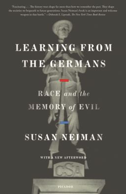 Learning from the Germans Race and the Memory of Evil  9781250750112 Front Cover