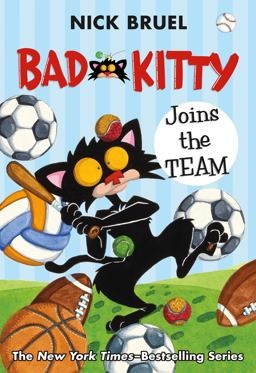 Bad Kitty Joins the Team (paperback Black-And-white Edition)
