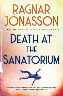 Death at the Sanatorium Death at the Sanatorium