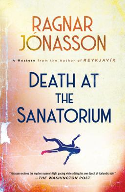 Death at the Sanatorium Death at the Sanatorium