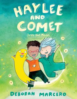 Haylee and Comet: over the Moon