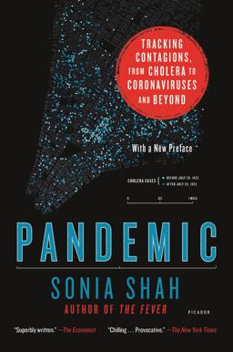 Pandemic Tracking Contagions, from Cholera to Coronaviruses and Beyond  9781250793249 Front Cover
