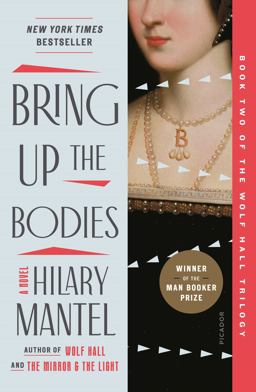 Bring up the Bodies A Novel  9781250806727 Front Cover
