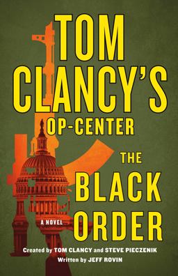 Tom Clancy's Op-Center: the Black Order