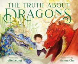 Truth about Dragons  9781250820587 Front Cover