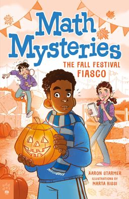 Math Mysteries: the Fall Festival Fiasco