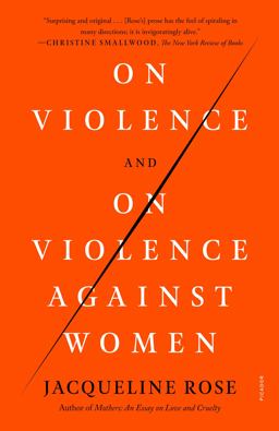 On Violence and on Violence Against Women