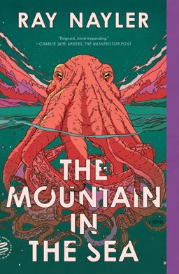 Mountain in the Sea A Novel  9781250872272 Front Cover