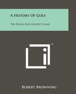 A History of Golf