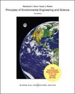 Principles of Environmental Engineering and Science Principles of Environmental Engineering and Science