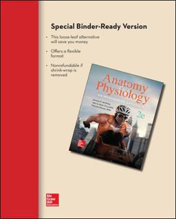 Loose Leaf for Anatomy & Physiology Loose Leaf for Anatomy & Physiology