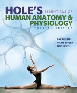 Hole's Essentials of Human Anatomy and Physiology 12th 9781259162862 Front Cover