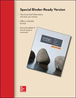 LOOSE-LEAF: Strategic Management: Text and Cases with BSG/GLO-BUS LOOSE-LEAF: Strategic Management: Text and Cases with BSG/GLO-BUS