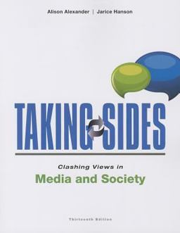 Taking Sides: Clashing Views in Media and Society