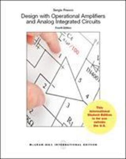 Design with Operational Amplifiers and Analog Integrated Circuits