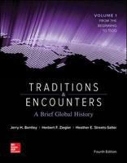 Traditions & Encounters: a Brief Global History Volume 1