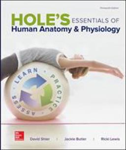 Hole's Essentials of Human Anatomy and Physiology 13th 9781259277368 Front Cover