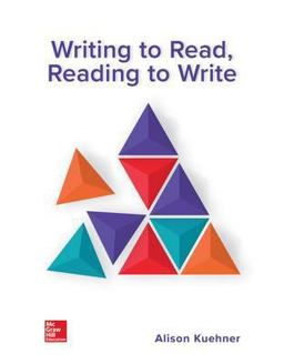 Writing to Read, Reading to Write 1st 9781259284489 Front Cover