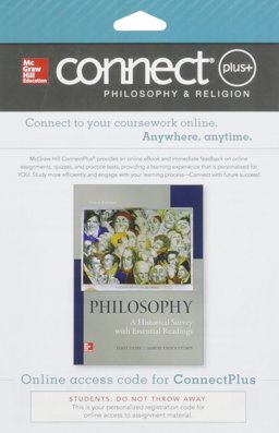 Connect Plus Philosophy Access Card for Philosophy: a Historical Survey with Essential Readings