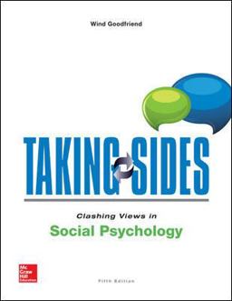 Taking Sides: Clashing Views in Social Psychology