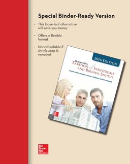 Loose-Leaf for Mcgraw-Hill's Taxation of Individuals and Business Entities, 2016 Edition Loose-Leaf for Mcgraw-Hill's Taxation of Individuals and Business Entities, 2016 Edition