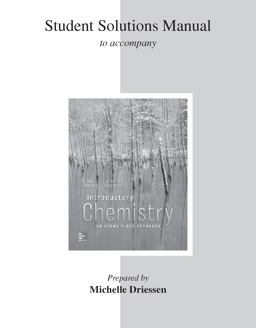Student Solutions Manual to Accompany Introductory Chemistry: an Atoms First Approach