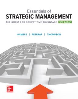 Essentials of Strategic Management: the Quest for Competitive Advantage 5th 9781259546983 Front Cover