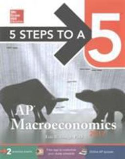 5 Steps to a 5: AP Macroeconomics 2017 1st 2016 9781259583537 Front Cover