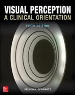 Visual Perception: A Clinical Orientation  9781259585012 Front Cover