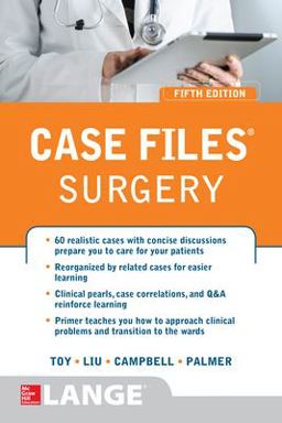 Case Files Surgery, Fifth Edition Case Files Surgery, Fifth Edition