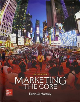 Marketing: the Core with Practice Marketing Access Card