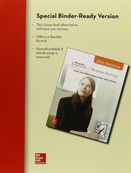 Loose-Leaf for Mcgraw-Hill's Taxation of Business Entities, 2016 Edition with Connect and TaxACT