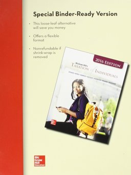 Loose-Leaf for Mcgraw-Hill's Taxation of Individuals, 2016 Edition with Connect
