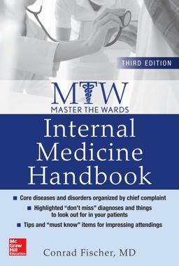 Master the Wards: Internal Medicine Handbook, Third Edition 3rd 9781259641237 Front Cover
