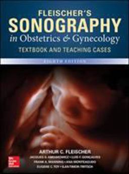 Fleischer's Sonography in Obstetrics &amp; Gynecology, Eighth Edition 8th 9781259641367 Front Cover