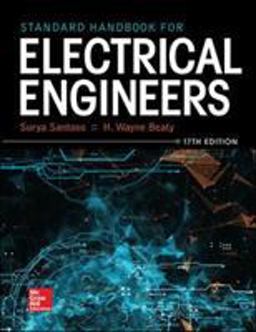 Standard Handbook for Electrical Engineers, Seventeenth Edition 17th 9781259642586 Front Cover